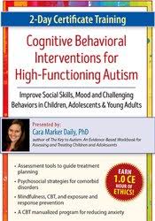 /images/uploaded/1019/Cara Marker Daily - 2-Day Certificate Training in Cognitive Behavioral Interventions for High-Functioning Autism.jpg
