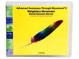 David Zemach-Bersin - Advanced Feldenkrais Awareness Through Movement: Series 2