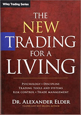 Dr. Alexander Elder - Trading for a Living - Psychology of Trading