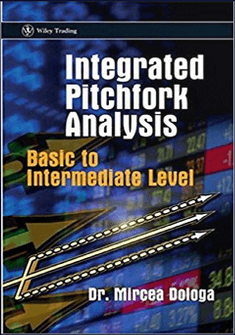 Dr. Mircea Dologa - Theory & Practice. Integrated Pithfork Analysis (Advanced Level)