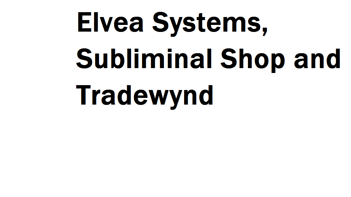 Elvea Systems, Subliminal Shop and Tradewynd - Emotional Healing & Pain Relief Aid ...