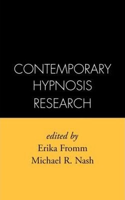 Erika Fromm and Michael R. Nash - Contemporary Hypnosis Research