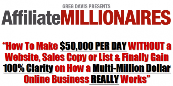 Greg Davis - Affiliate Millionaires 2017