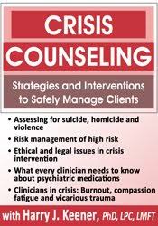 /images/uploaded/1019/Harry Keener - Crisis Counseling Strategies and Interventions to Safely Manage Clients.jpg