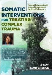 /images/uploaded/1019/Janina Fisher - Somatic Interventions for Treating Complex Trauma Janina Fisher Ph.D.jpg