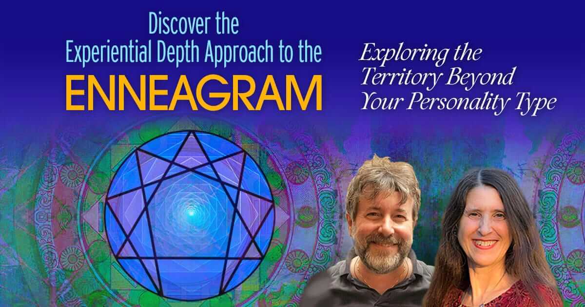 Jessica Dibb & Russ Hudson - The Experiential Depth Approach to the Enneagram