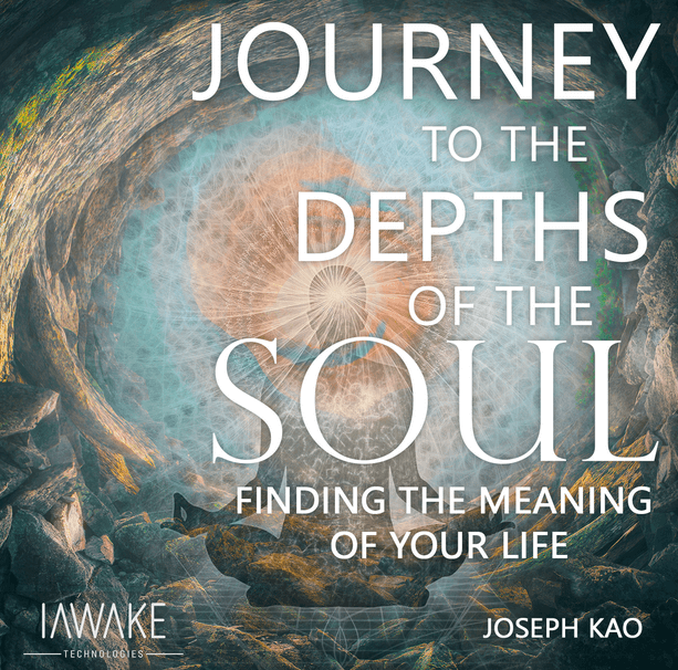 Joseph Kao - iAwake Technologies - Journey to the Depths of the Soul