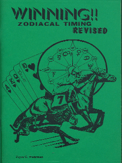 Joyce Wehrman - Winning - Zodiacal Timing Revised 1980