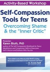 /images/uploaded/1019/Karen Bluth - Self-Compassion Tools for Teens.jpg