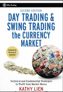 Kathy Lien - DayTrading & SwingTrading the Currency Market (2nd Ed.)