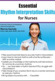 Marcia Gamaly – Essential Rhythm Interpretation Skills for Nurses
