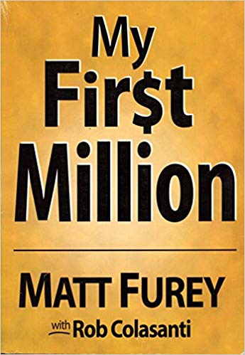 Matt Furey - My First Million