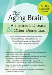 /images/uploaded/1019/Roy D. Steinberg - 2-Day Certificate Course on The Aging Brain, Alzheimer's Disease, and Other Dementias.jpg