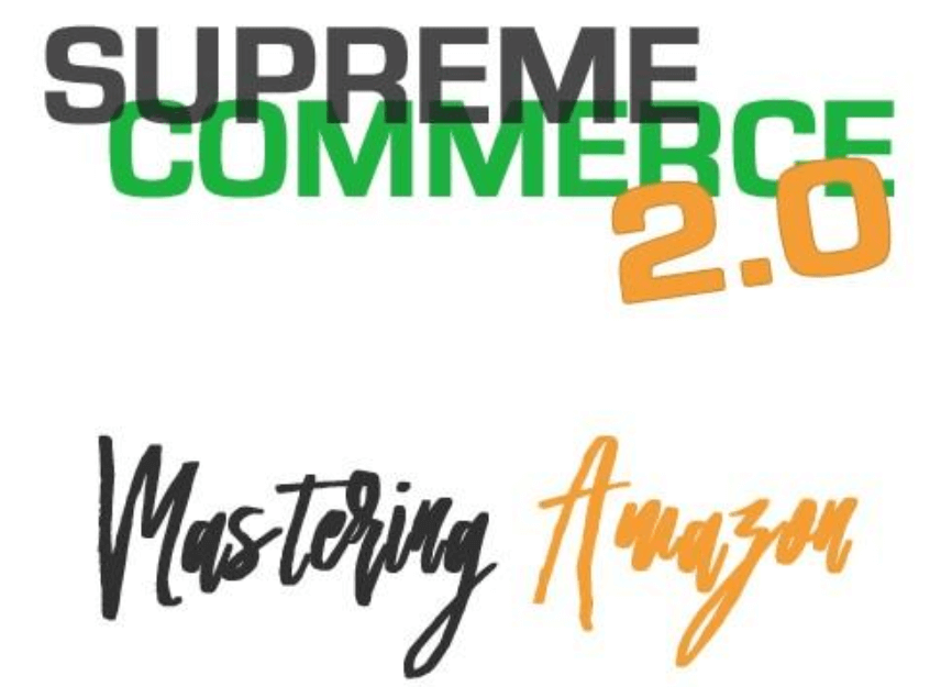 SupremeCommerce 2.0 - Mastering Amazon