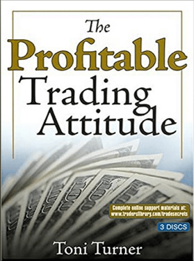 Toni Turner - Profitable Trading Attitute