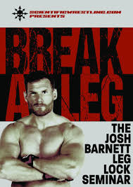 Josh Barnett - Break a Leg - Leg Lock Seminar DVD