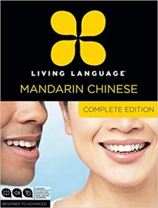 Living Language Mandarin Chinese - Complete Edition - Beginner through advanced course