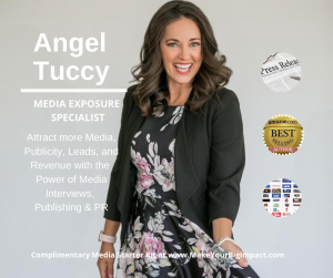 Angel Tuccy - Media Accelerator - How to get booked on TV, Radio, & Podcasts