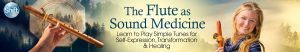 Christine Stevens - The Flute as Sound Medicine
