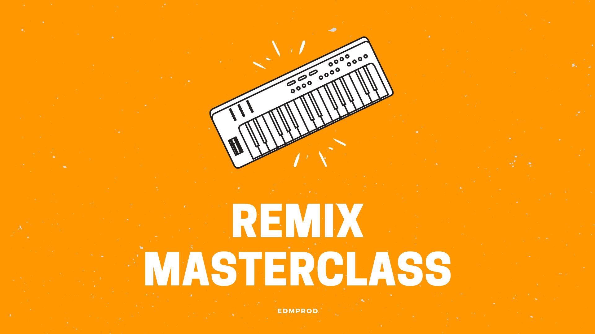 Connor O'Brien & Aden Russell - Remix Masterclass