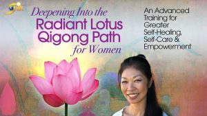 Daisy Lee - Deepening into the Radiant Lotus Qigong Path for Women