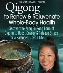 Daisy Lee - Qigong to Renew & Rejuvenate Whole-Body Health