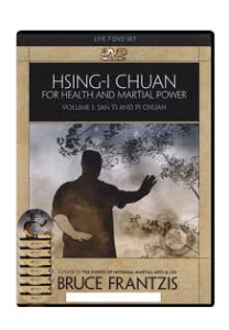 Hsing-i Chuan for Health and Martial Power - Volume 1 San Ti and Pi Chuan