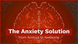 Mike Mandel - Anxiety Solution