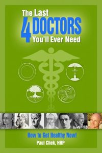 Paul Chek - The last 4 Doctors You’ll Ever Need