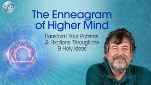Russ Hudson - The Enneagram of Higher Mind