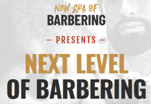 Next Level Of Barbering: Average To Elite