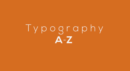 Stone River eLearning - Typography From A to Z