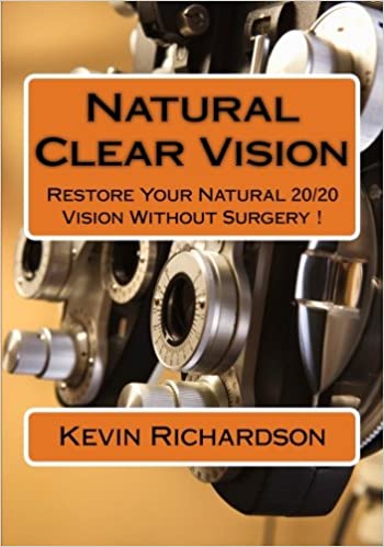 Kevin Richardson – Natural Clear Vision