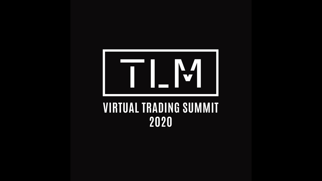 TLM Virtual Trading Summit 2020