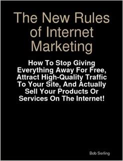  Bob Serling - The New Rules of Internet Marketing