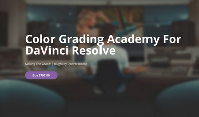 Denver Riddle - Color Grading Academy For DaVinci Resolve