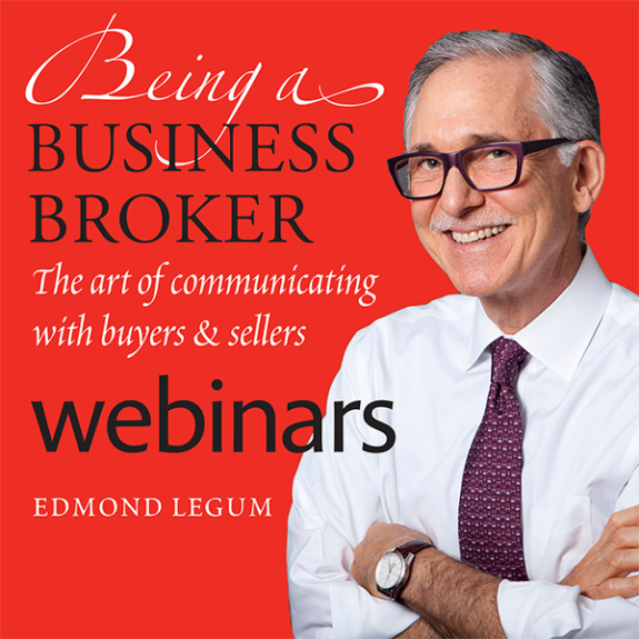  Edmond Legum - Being a Business Broker Webinar