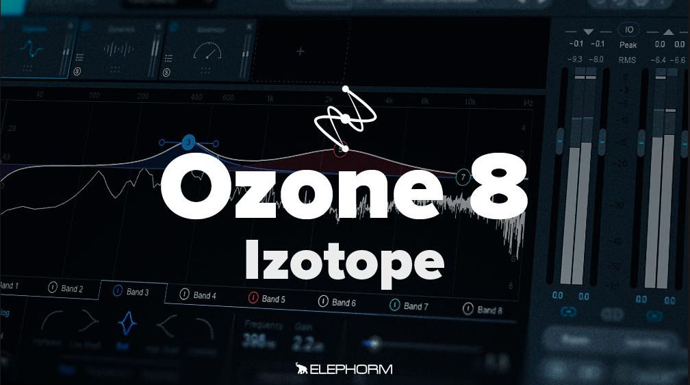  Elephorm - Masteriser avec iZotope Ozone 8