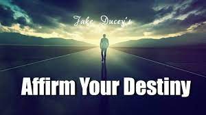 Jake Ducey - Affirm Your Destiny