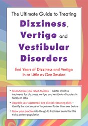 Jamie Miner - The Ultimate Guide to Treating Dizziness, Vertigo, and Vestibular Disorders - End Years of Dizziness and Vertigo in as Little as One Session