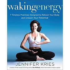 Jennifer Kries-Waking Energy