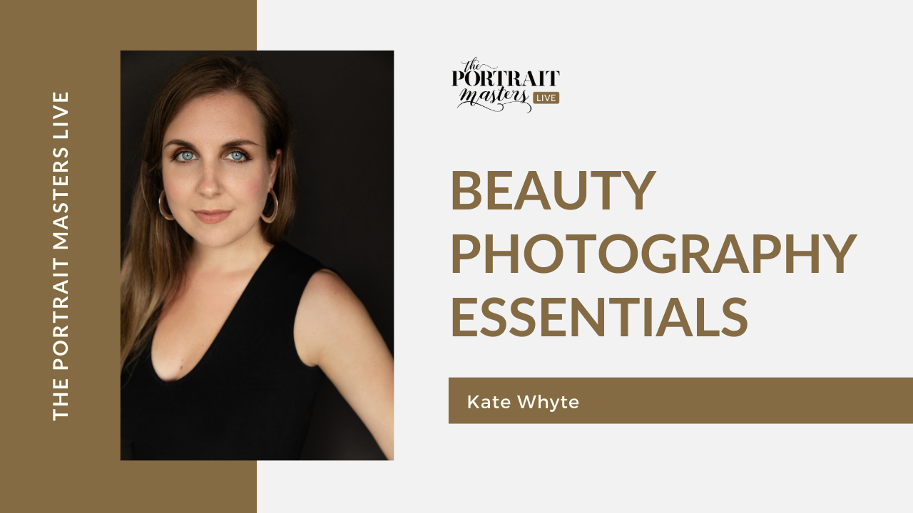  Kate Whyte - Beauty Photography Essentials
