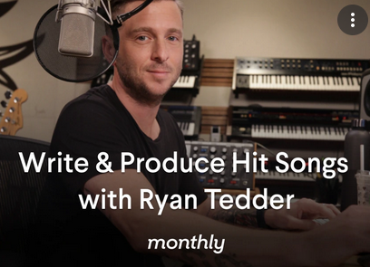  Ryan Tedder - Monthly: Write & Produce Hit Songs