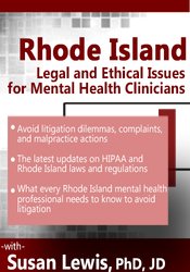 Susan Lewis - Rhode Island Legal and Ethical Issues for Mental Health Clinicians