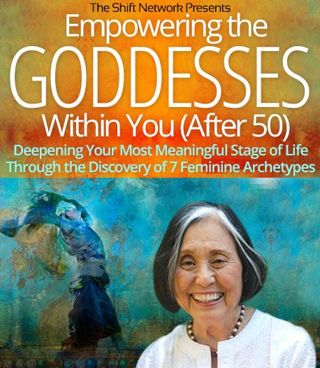 Jean Shinoda Bolen - Empowering the Goddesses Within You (After 50)