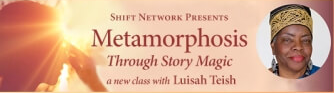 Luisah Teish - Metamorphosis Through Story Magic