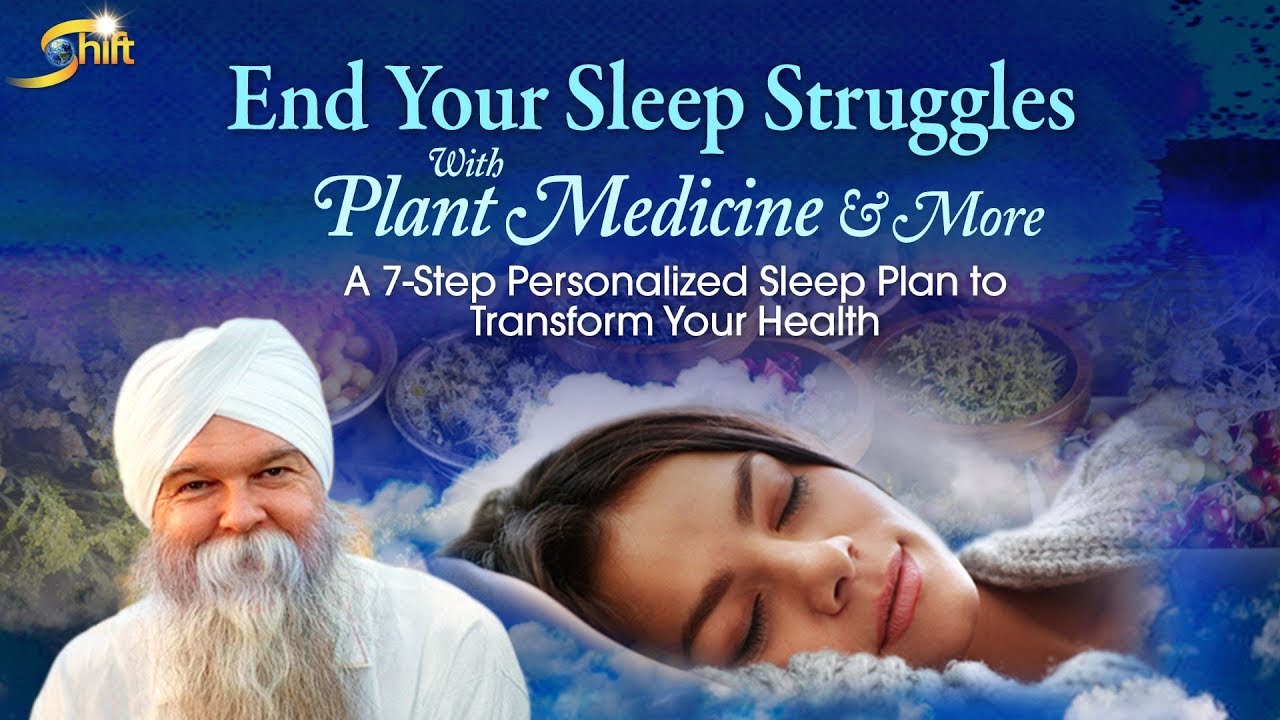  Plant Medicine & More With K.P. Khalsa - End Your Sleep Struggles
