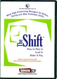 Jim Sullivan - The Shift: How to Plan It, Lead It, Make It Pay