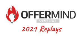 Steve Larsen - Offermind 2021 Replays