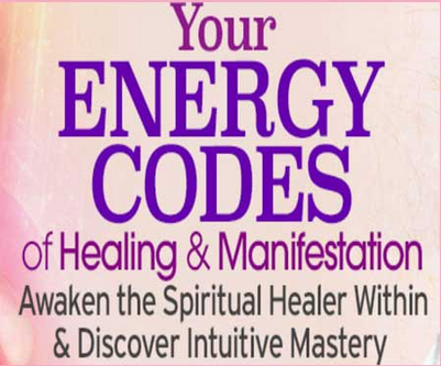 Sue Morter - Your Energy Codes of Healing & Manifestation